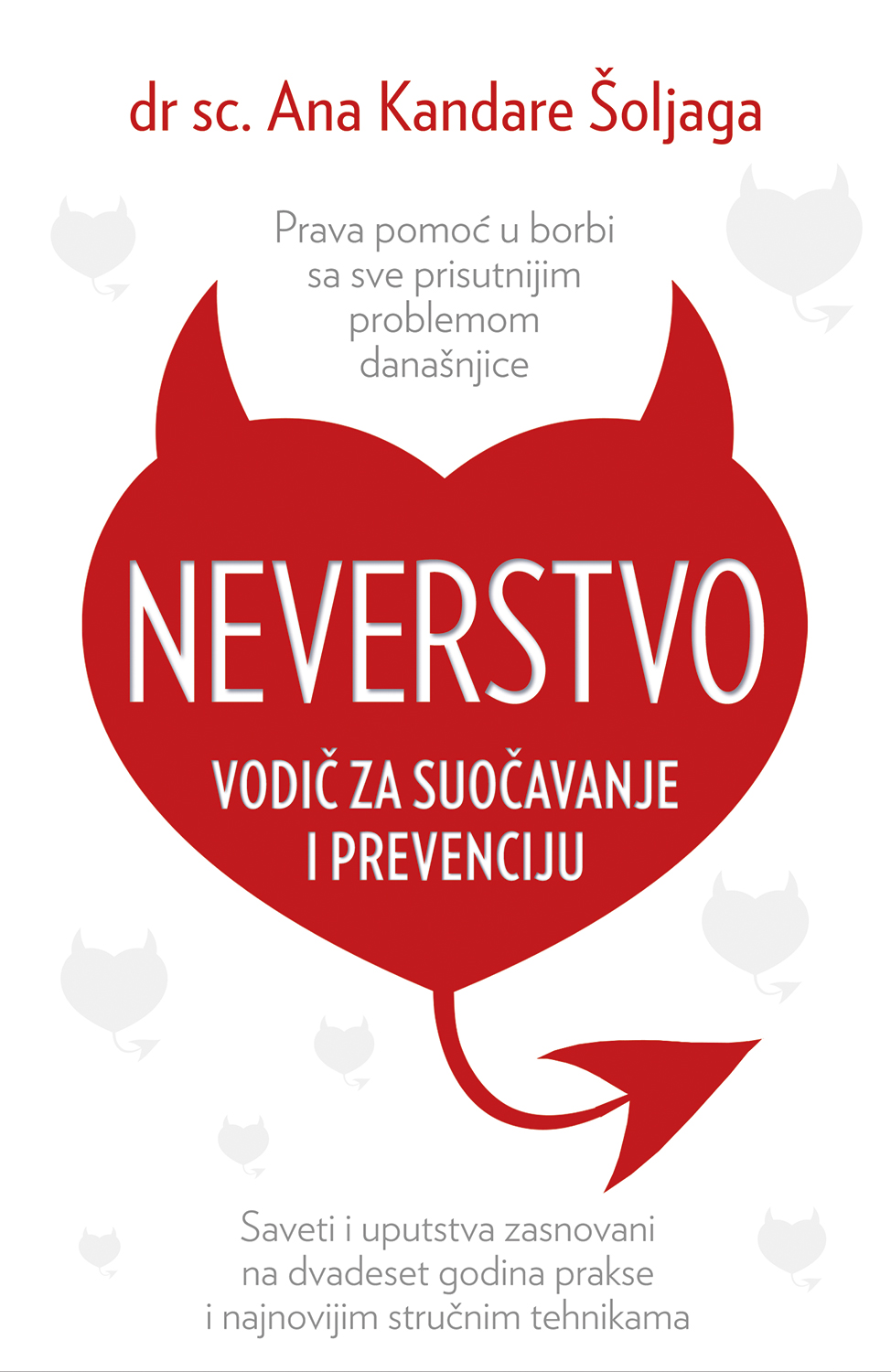 Neverstvo: Vodič za suočavanje i prevenciju