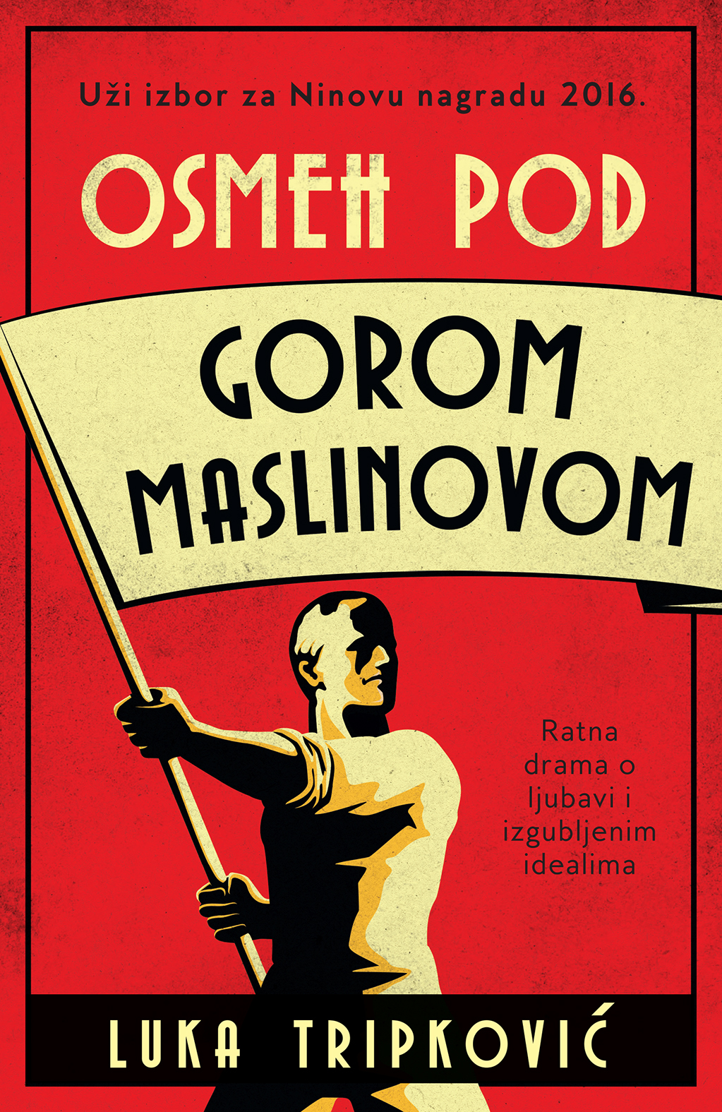 Osmeh pod gorom maslinovom