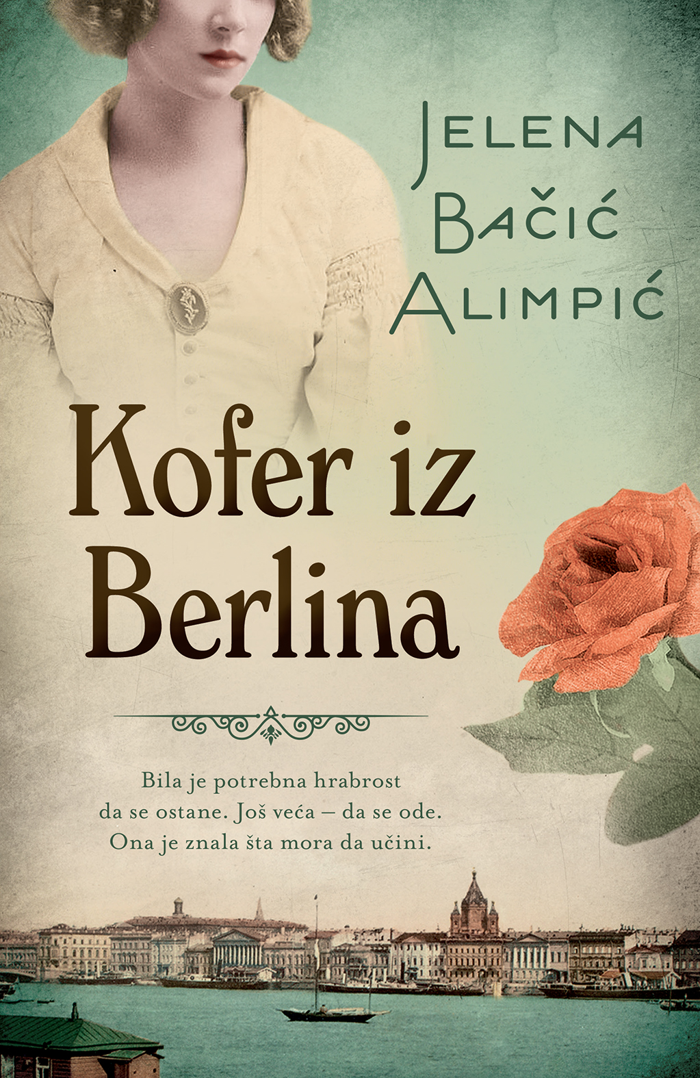 Nova knjiga Jelene Bačić Alimpić „Kofer iz Berlina“