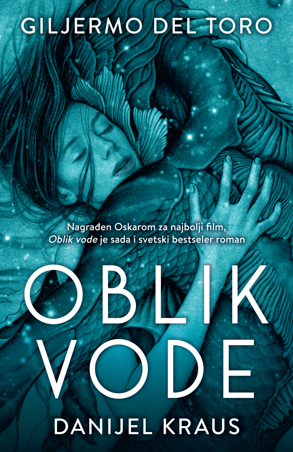 Nagrađen Oskarom za najbolji film, „Oblik vode“ je sada i svetski bestseler roman