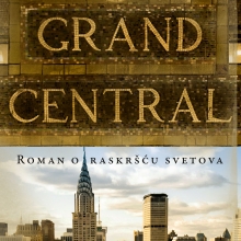 Roman o raskršću svetova - Grand Central