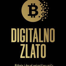 Dosad neispričana priča o bitkoinu - Digitalno zlato